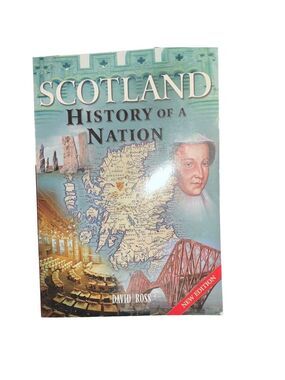 Scotland History of a Nation Book